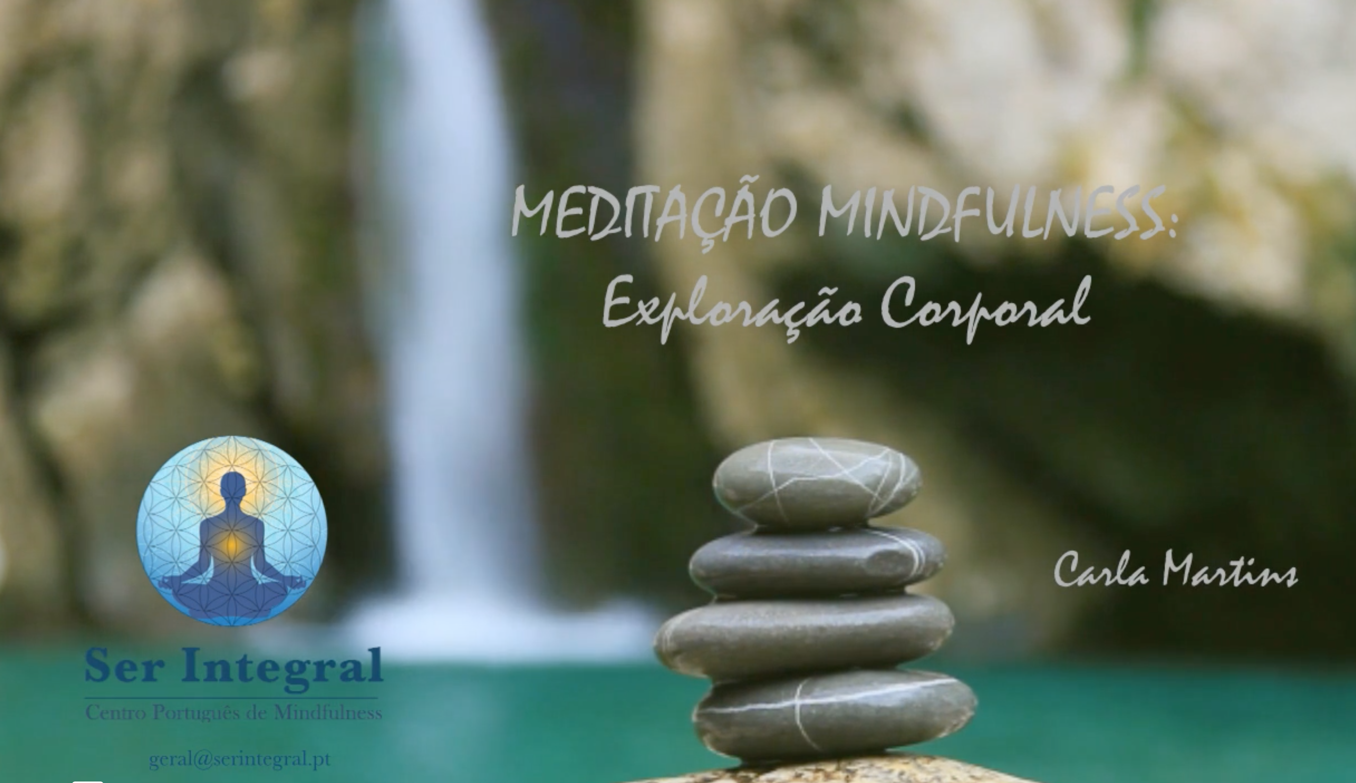 Meditação Mindfulness Guiada de Exploração Corporal - 5 Minutos